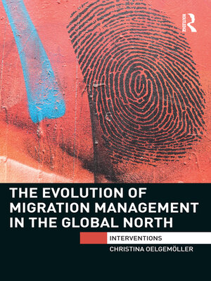 cover image of The Evolution of Migration Management in the Global North